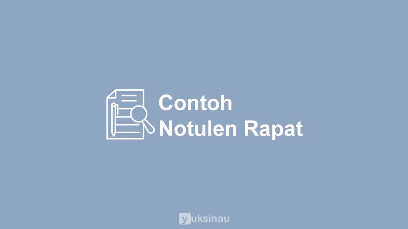 Contoh Notulen Rapat