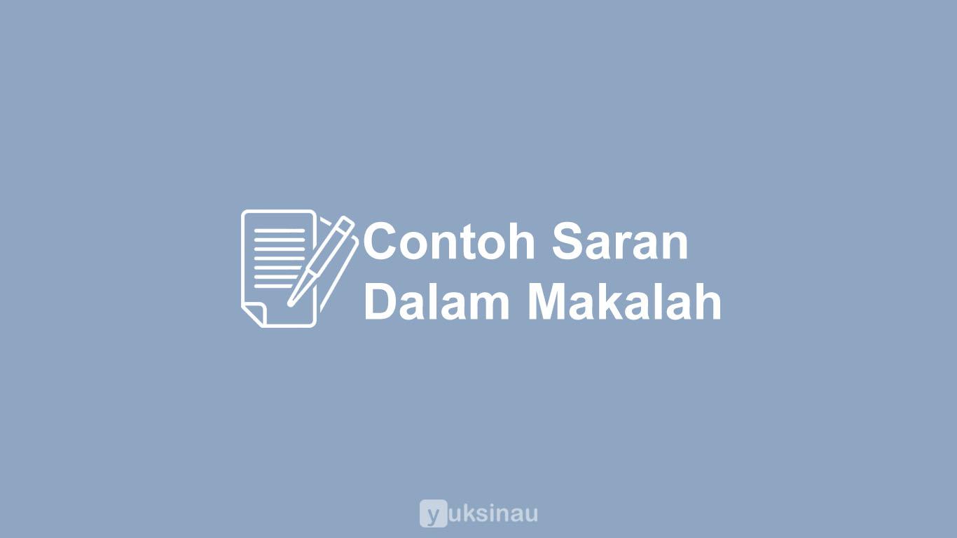 Contoh Saran Dalam Makalah